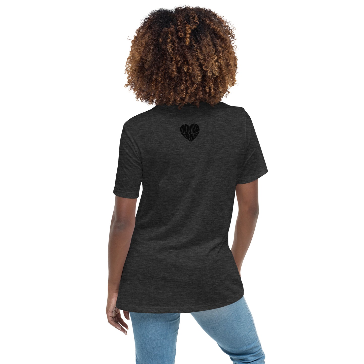 Love With Meaning Women's Relaxed Tee