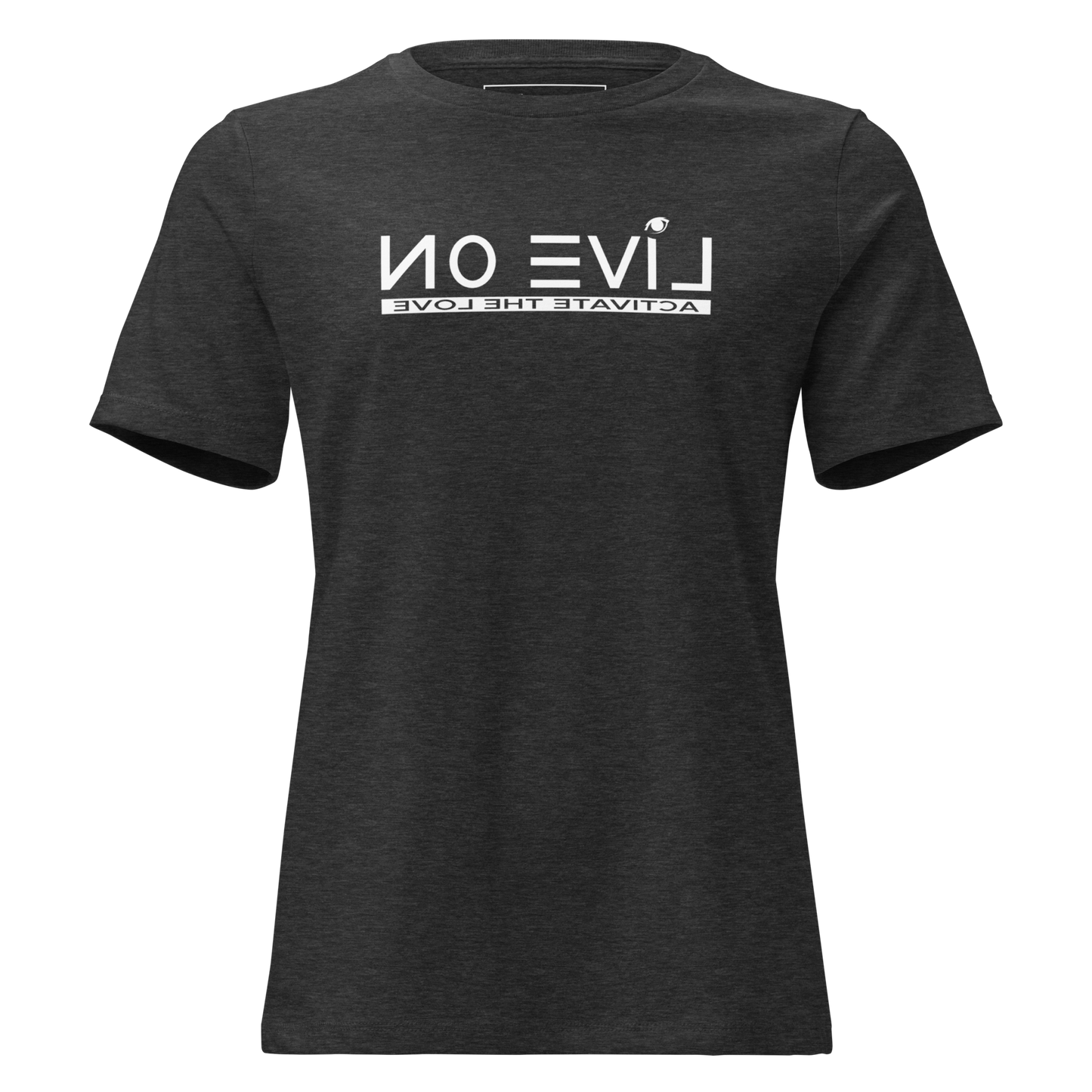 No Evil Live On Reflection Tee – Women's Cut